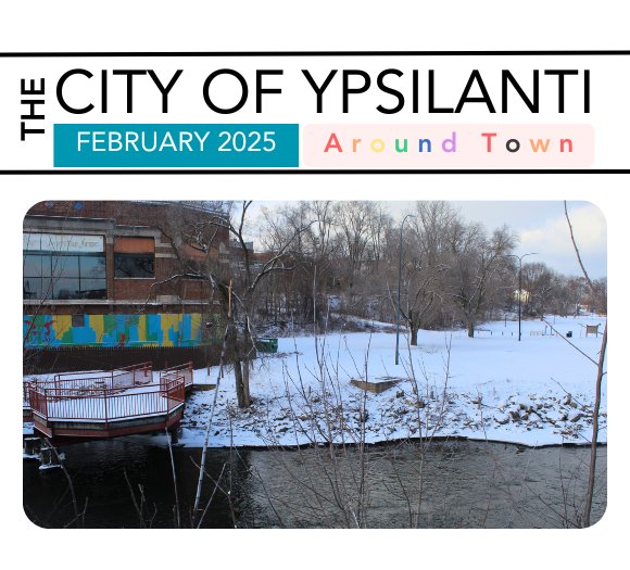 Around Town City of Ypsilanti Newsletter