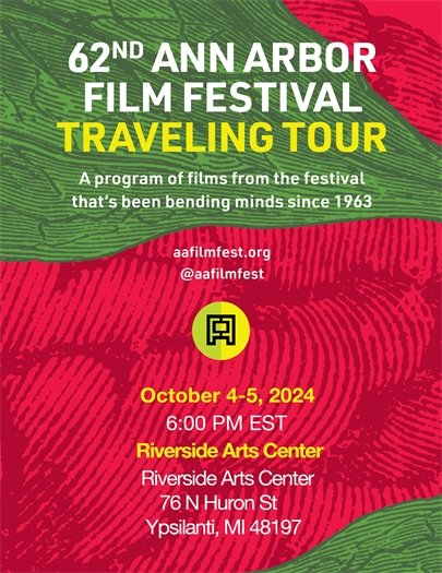 Ann Arbor Film Festival Touring Program October 4th & 5th