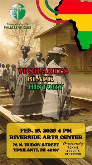 Black Artist Exhibition Special Event: Ypsilanti History Spotlight February 15, 2025 